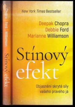 Deepak Chopra: Stínový efekt