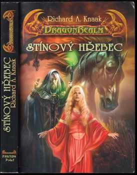 Richard Alen Knaak: Stínový hřebec