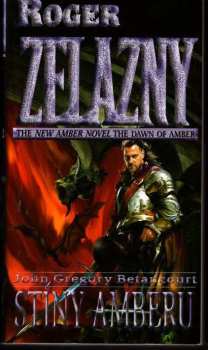 Roger Zelazny: Stíny Amberu