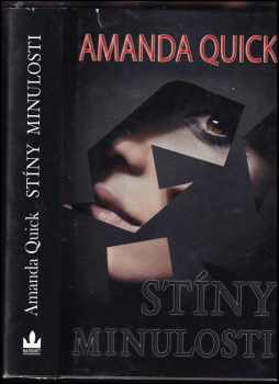 Amanda Quick: Stíny minulosti