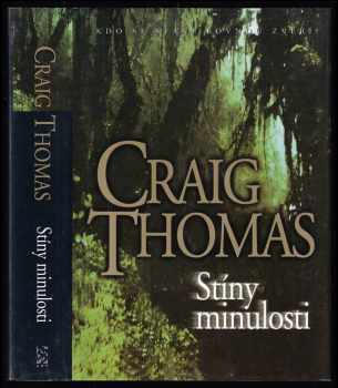 Craig Thomas: Stíny minulosti