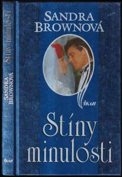 Sandra Brown: Stíny minulosti