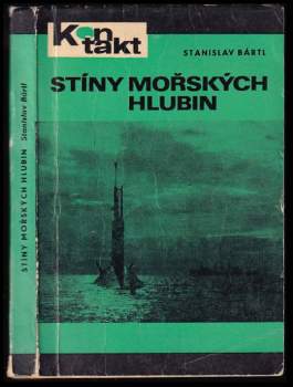 Stanislav Bártl: Stíny mořských hlubin