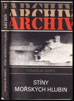 Stanislav Bártl: Stíny mořských hlubin
