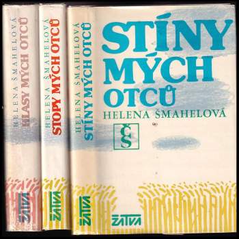 Helena Šmahelová: Hlasy mých otců