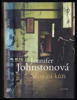 Jennifer Johnston: Stíny na kůži