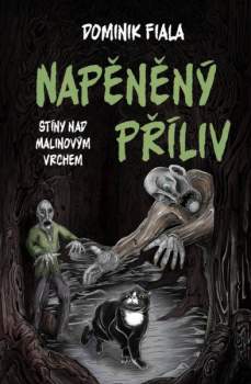 Stíny nad Malinovým vrchem 2