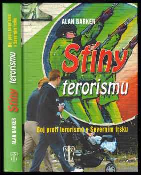 Alan Barker: Stíny terorismu