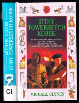 Michael Clynes: Stíny towerských kobek