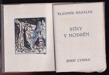 Vladimír Mazálek: Stíny v modrém