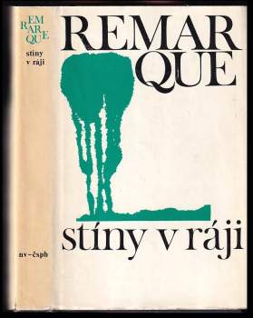 Erich Maria Remarque: Stíny v ráji