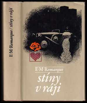 Stíny v ráji - Erich Maria Remarque (1982, Lidové nakladatelství) - ID: 62771