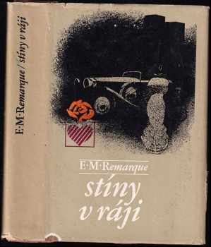 Stíny v ráji - Erich Maria Remarque (1982, Lidové nakladatelství) - ID: 661057