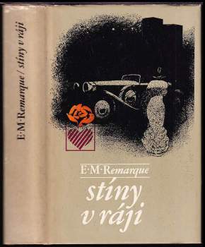Stíny v ráji - Erich Maria Remarque (1982, Lidové nakladatelství) - ID: 781476