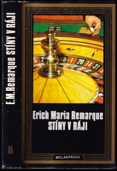 Erich Maria Remarque: Stíny v ráji