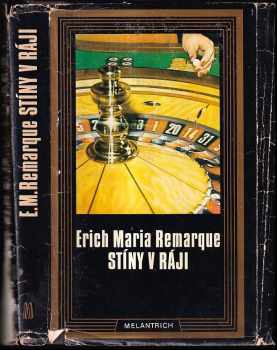 Stíny v ráji - Erich Maria Remarque (1987, Melantrich) - ID: 734941