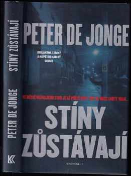 Peter De Jonge: Stíny zůstávají