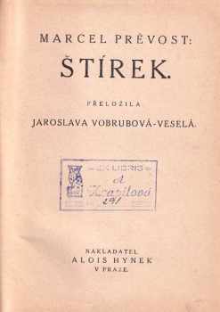 Marcel Prévost: Štírek