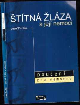 Štítná žláza a její nemoci