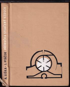 Antonín Liška: Stlačený vzduch