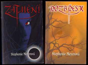 Stephenie Meyer: Stmívání 1 - 4 - KOMPLETNÍ SÁGA - Stmívání + Nový měsíc + Zatmění + Rozbřesk