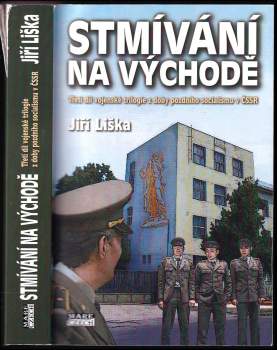 Jiří Liška: Stmívání na východě