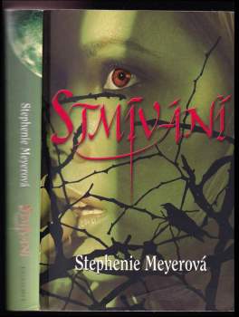Stephenie Meyer: Stmívání