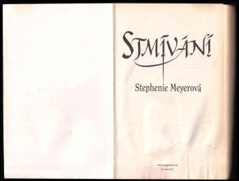 Stephenie Meyer: Stmívání