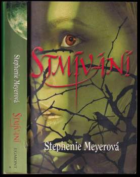 Stephenie Meyer: Stmívání