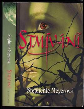 Stephenie Meyer: Stmívání