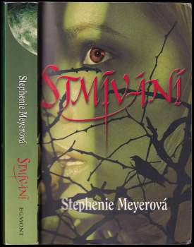 Stephenie Meyer: Stmívání