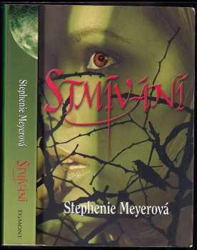 Stmívání - Stephenie Meyer (2008, Egmont) - ID: 669688