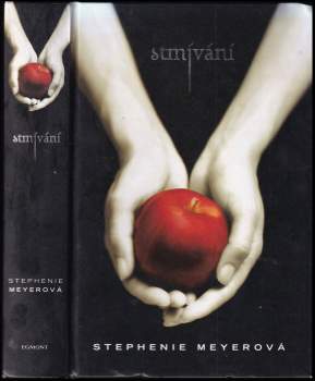 Stephenie Meyer: Stmívání