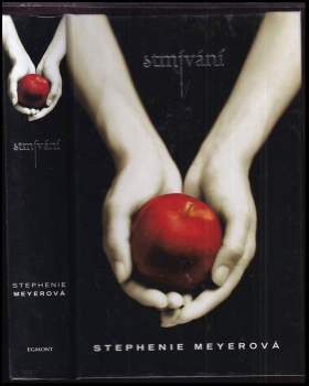 Stephenie Meyer: Stmívání
