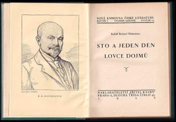 Rudolf Richard Hofmeister: Sto a jeden den lovce dojmů
