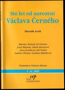 Miloslav Bednář: Sto let od narození Václava Černého