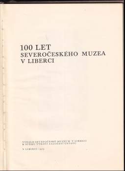 Sto let Severočeského muzea v Liberci