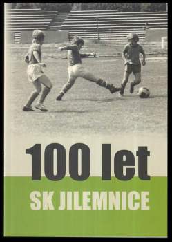 Sto let SK Jilemnice
