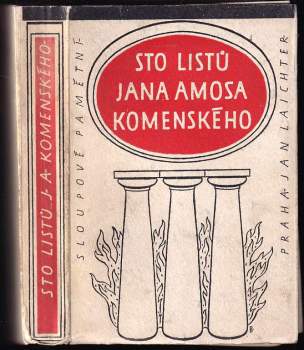 Sto listů Jana Amosa Komenského ; [vybr. Bohumil Ryba]