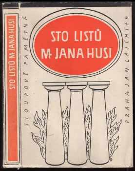 Sto listů M. Jana Husi