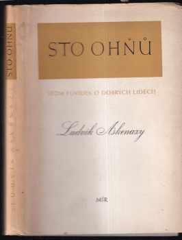 Ludvík Aškenazy: Sto ohňů : 7 povídek o dobrých lidech