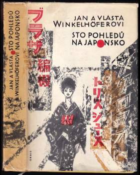 Vlasta Winkelhöferová: Sto pohledů na Japonsko