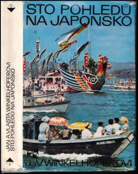 Vlasta Winkelhöferová: Sto pohledů na Japonsko