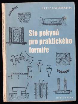 Sto pokynů pro praktického formíře