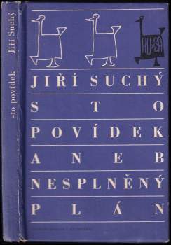 Sto povídek, aneb, Nesplněný plán