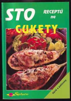 Sto receptů na cukety, dýně a patizony