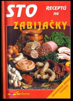 Sto receptů na zabijačky