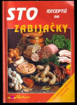 Sto receptů na zabijačky