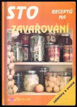 Sto receptů na zavařování