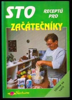 Sto receptů pro začátečníky